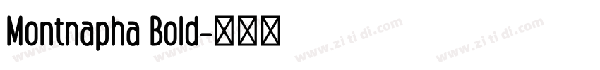 Montnapha Bold字体转换
